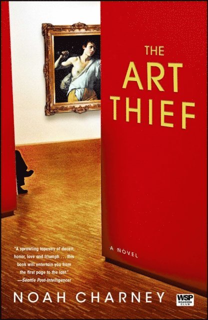 Noah Charney - Art Thief, E-bok
