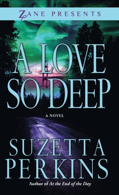 Suzetta Perkins - Love So Deep, E-bok