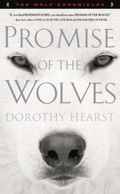 Dorothy Hearst - Promise of the Wolves, E-bok