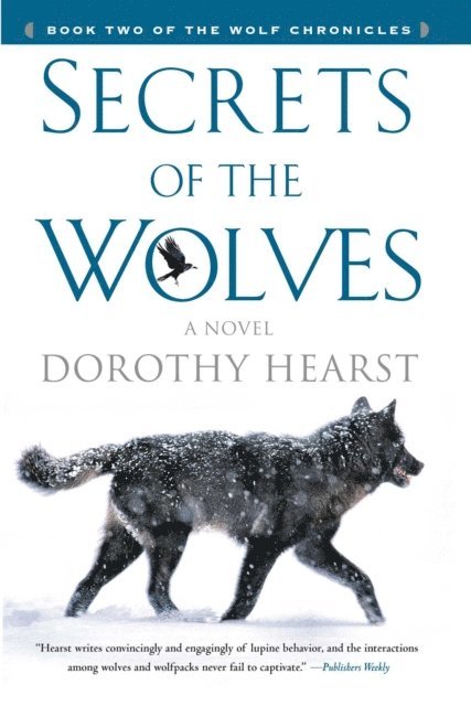 Dorothy Hearst - Secrets of the Wolves, E-bok