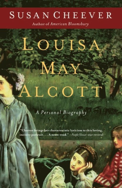 Susan Cheever - Louisa May Alcott, E-bok
