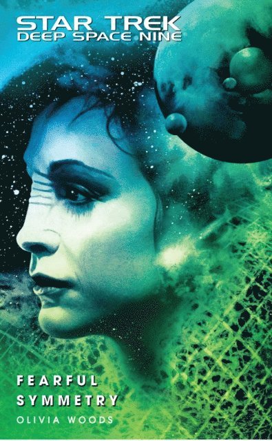 Olivia Woods - Star Trek: Deep Space Nine: Fearful Symmetry, E-bok