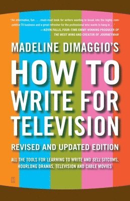 Madeline Dimaggio - How To Write For Television, Häftad