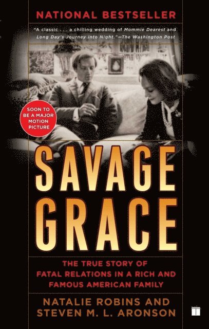 Natalie Robins, Steven M.L Aronson - Savage Grace, E-bok