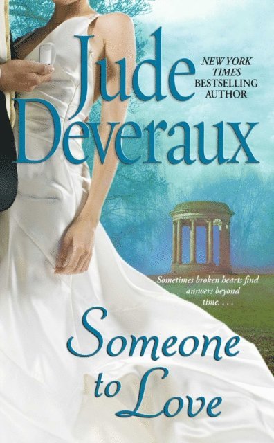 Jude Deveraux - Someone to Love, E-bok