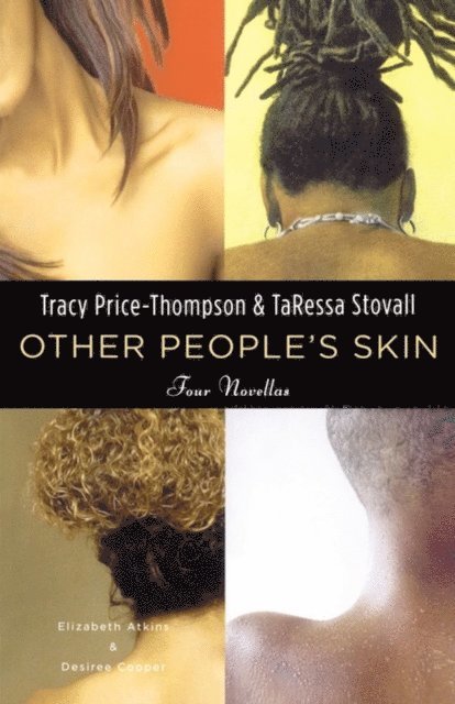 TaRessa Stovall, Tracy Price-Thompson - Other People's Skin, E-bok. Tillgänglighet: Lägg i varukorg