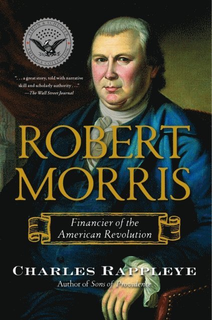 Charles Rappleye - Robert Morris, E-bok