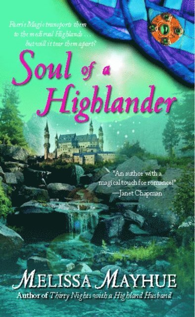 Melissa Mayhue - Soul of a Highlander, E-bok