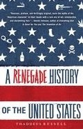 Renegade History Of The United States