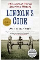 John Fabian Witt - Lincoln's Code, Häftad