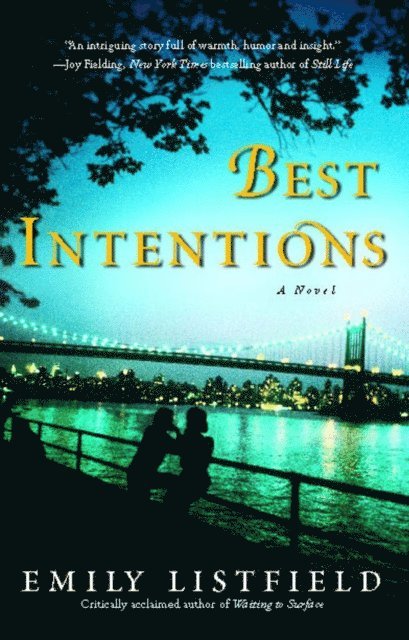 Emily Listfield - Best Intentions, E-bok
