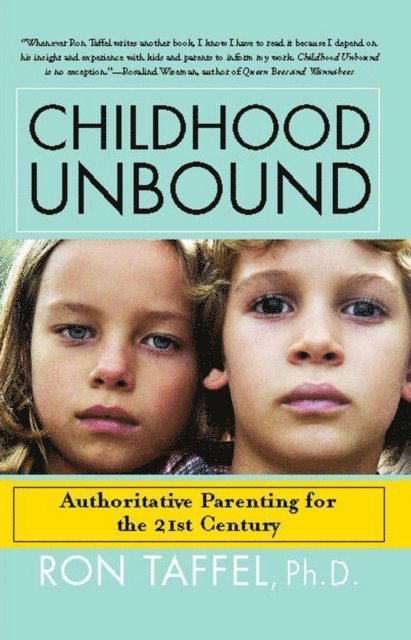 Ron Taffel - Childhood Unbound, E-bok