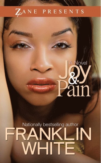 Franklin White - Joy & Pain, E-bok