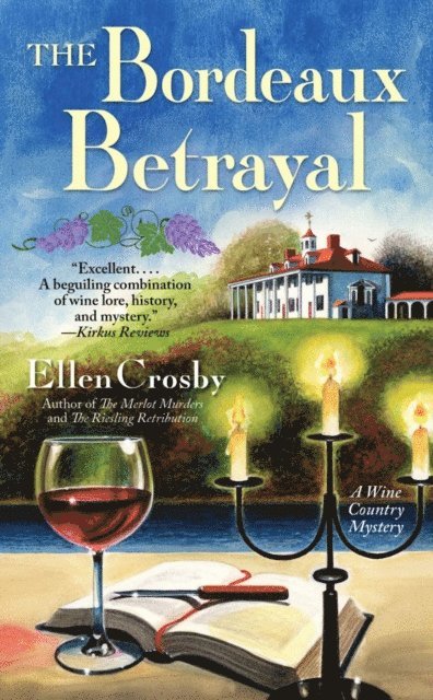 Ellen Crosby - Bordeaux Betrayal, E-bok