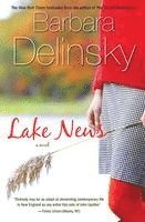 Barbara Delinsky - Lake News, Häftad