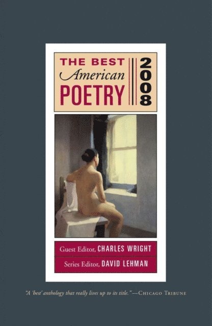 David Lehman, Charles Wright - Best American Poetry 2008, E-bok