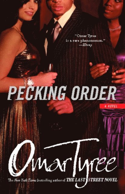 Omar Tyree - Pecking Order, E-bok