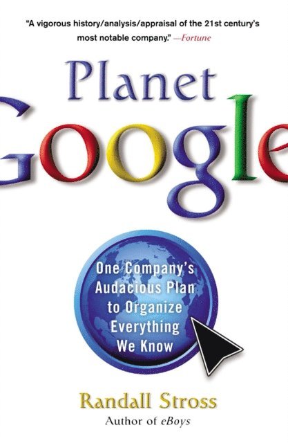 Randall Stross - Planet Google, E-bok