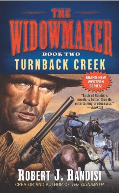 Robert J. Randisi - Turnback Creek, E-bok