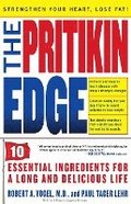 Pritikin Edge: 10 Essential Ingredients for a Long and Delicious Life