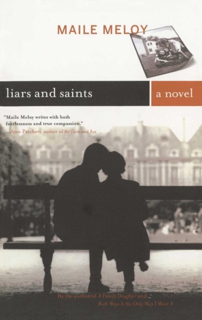 Maile Meloy - Liars and Saints, E-bok