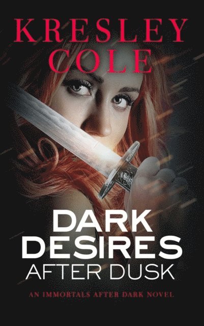Kresley Cole - Dark Desires After Dusk, E-bok