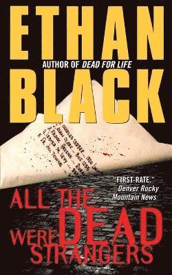 Ethan Black - All the Dead Were Strangers, Häftad