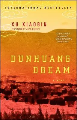 Xu Xiaobin - Dunhuang Dream, Häftad. Tillgänglighet: Lägg i varukorg