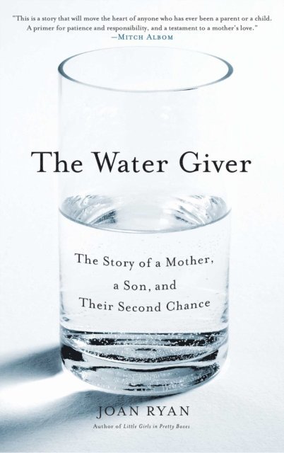 Joan Ryan - Water Giver, E-bok
