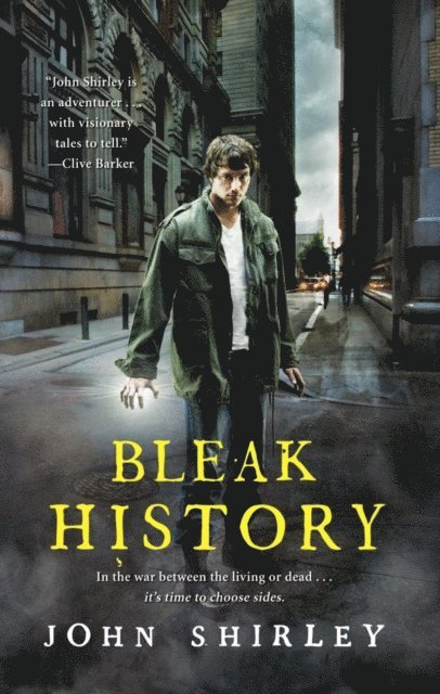 John Shirley - Bleak History, E-bok