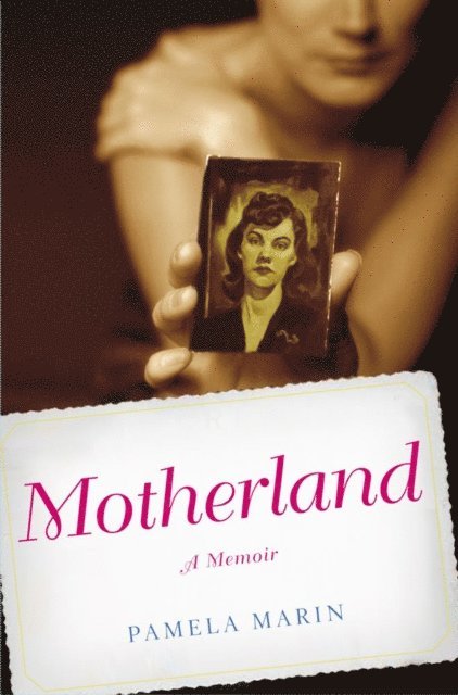 Pamela Marin - Motherland, E-bok. Tillgänglighet: Lägg i varukorg