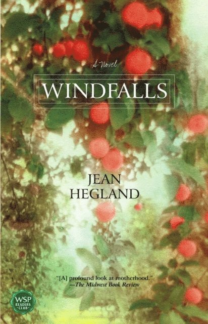 Jean Hegland - Windfalls, E-bok