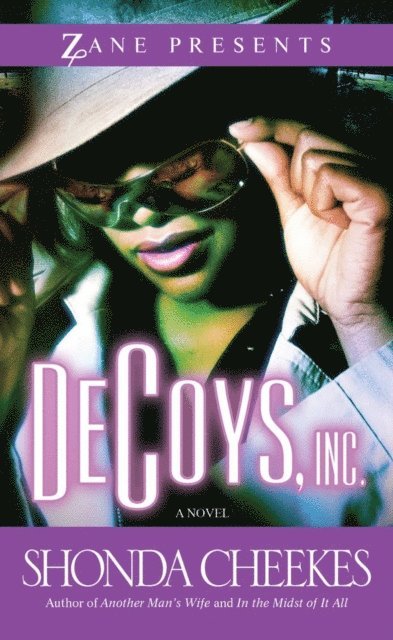 Shonda Cheekes - Decoys, Inc., E-bok