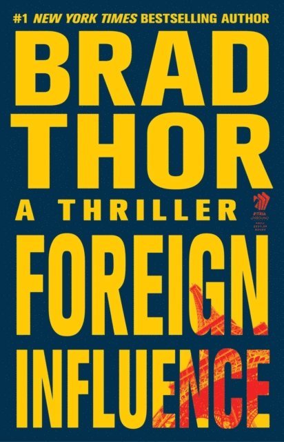 Brad Thor - Foreign Influence, E-bok