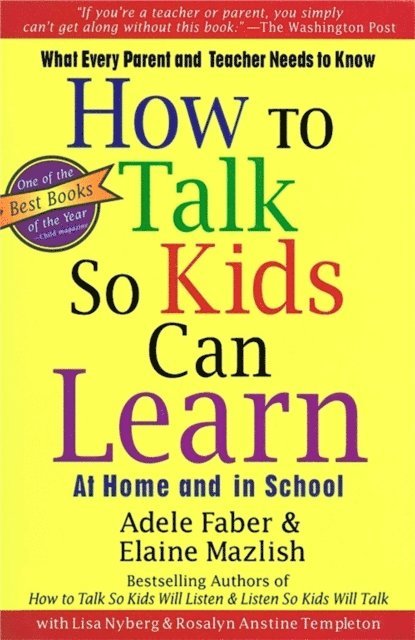 Elaine Mazlish, Adele Faber - How To Talk So Kids Can Learn, E-bok