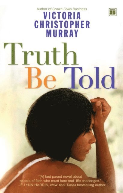 Victoria Christopher Murray - Truth Be Told, E-bok