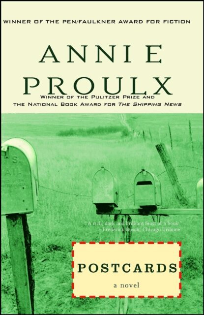Annie Proulx - Postcards, E-bok
