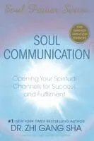 Zhi Gang Sha - Soul Communication, Häftad. Tillgänglighet: Lägg i varukorg