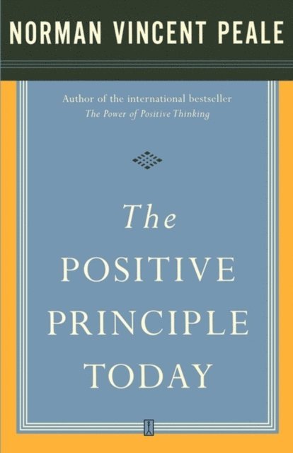 Dr. Norman Vincent Peale - Positive Principle Today, E-bok