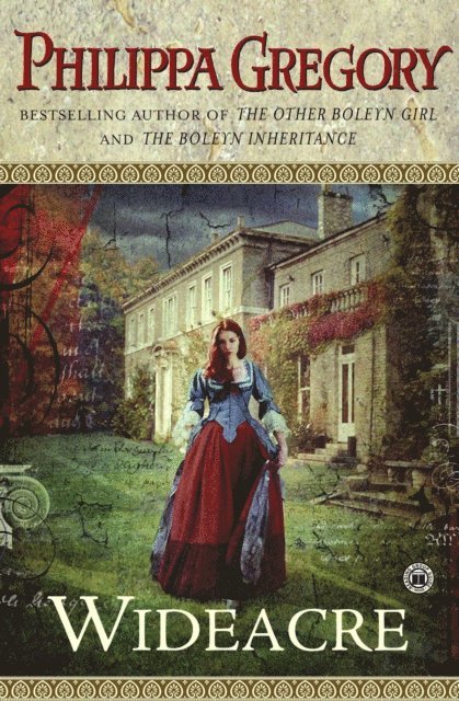 Philippa Gregory - Wideacre, E-bok
