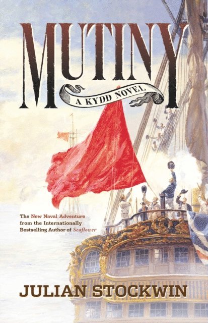 Julian Stockwin - Mutiny, E-bok