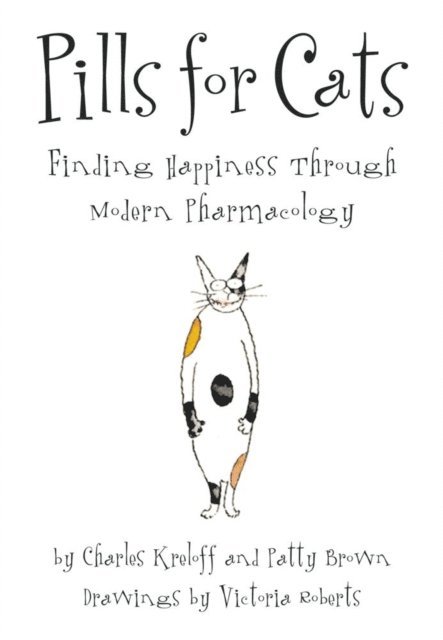 Patty Brown, Charles Kreloff - Pills for Cats, E-bok