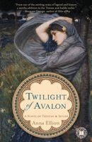 Anna Elliott - Twilight of Avalon, Häftad. Tillgänglighet: Lägg i varukorg