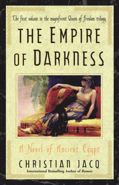Christian Jacq - Empire of Darkness, E-bok