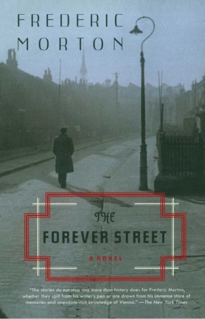 Frederic Morton - Forever Street, E-bok