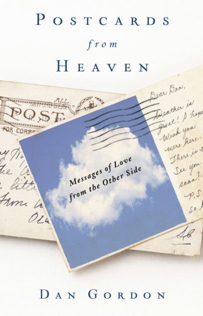 Dan Gordon - Postcards from Heaven, E-bok