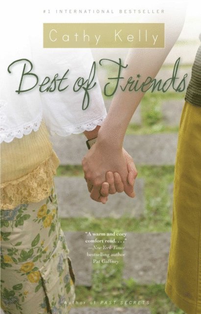 Cathy Kelly - Best of Friends, E-bok