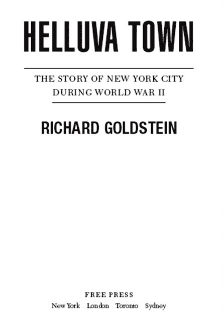 Richard Goldstein - Helluva Town, E-bok