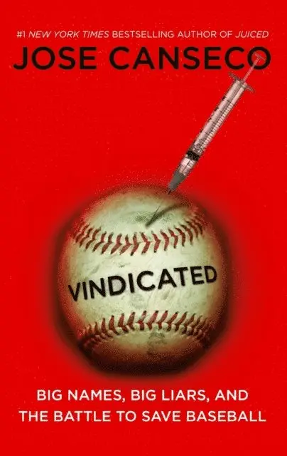 Jose Canseco - Vindicated, E-bok. Tillgänglighet: Lägg i varukorg