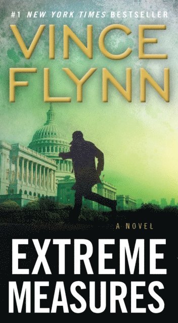 Vince Flynn - Extreme Measures, E-bok